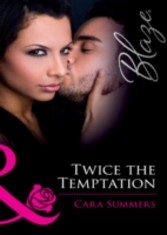 Twice the Temptation (Mills & Boon Blaze)