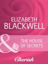 House of Secrets (Mills & Boon Cherish) (Everlasting Love - Book 16)