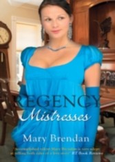 Regency Mistresses (Mills & Boon M&B)