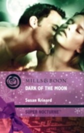 Dark of the Moon (Mills & Boon Super Nocturne)