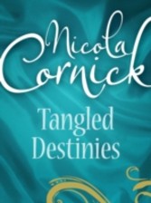 Tangled Destinies (Regency - Book 12)