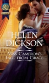 Miss Cameron's Fall from Grace (Mills & Boon Historical)