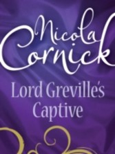 Lord Greville's Captive