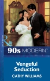 Vengeful Seduction (Mills & Boon Vintage 90s Modern)