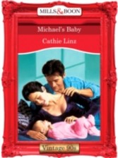 Michael's Baby (Mills & Boon Vintage 90s Desire)