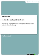 Nietzsche und der freie Geist