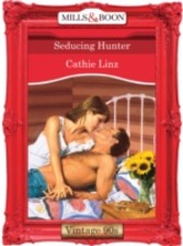 Seducing Hunter (Mills & Boon Vintage 90s Desire)