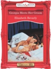 Georgia Meets Her Groom (Mills & Boon Vintage 90s Desire)