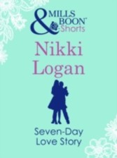 Seven-Day Love Story (Mills & Boon Short Stories)