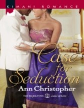 Case for Seduction (Mills & Boon Kimani) (The Hamiltons