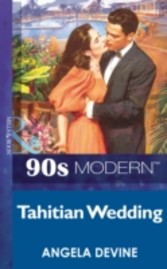 Tahitian Wedding (Mills & Boon Vintage 90s Modern)