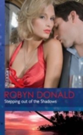 Stepping out of the Shadows (Mills & Boon Modern)