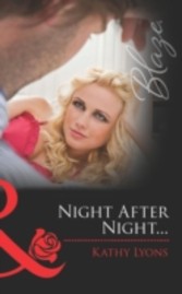 Night After Night... (Mills & Boon Blaze) (Forbidden Fantasies - Book 28)