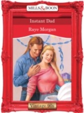 Instant Dad (Mills & Boon Vintage 90s Desire)