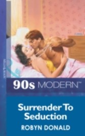 Surrender To Seduction (Mills & Boon Vintage 90s Modern)