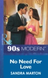 No Need For Love (Mills & Boon Vintage 90s Modern)