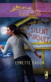 Silent Pursuit (Mills & Boon Love Inspired Suspense)