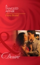 Tangled Affair (Mills & Boon Desire) (The Pearl House - Book 2)