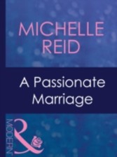 Passionate Marriage (Mills & Boon Modern)