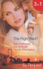 Right Bed? (Mills & Boon By Request) (The Wrong Bed - Book 42)