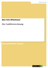 Die Cashflowrechnung