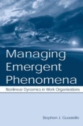 Managing Emergent Phenomena