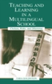 Teaching and Learning in a Multilingual School