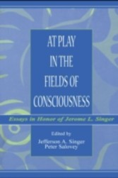 At Play in the Fields of Consciousness