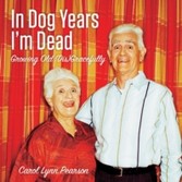 In Dog Years I'm Dead