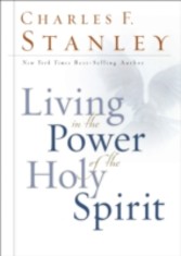 Living in the Power of the Holy Spirit