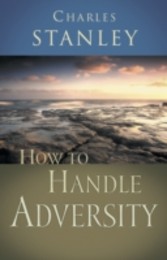 How to Handle Adversity