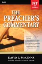 Preacher's Commentary - Volume 25: Mark