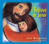 I Believe in Jesus