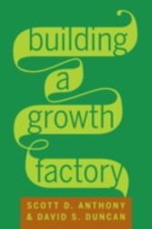 Building a Growth Factory