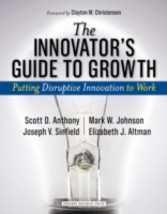 Innovator's Guide to Growth