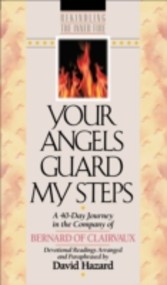 Your Angels Guard My Steps (Rekindling the Inner Fire Book #10)