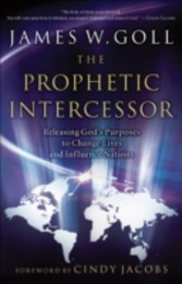 Prophetic Intercessor, The