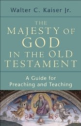 Majesty of God in the Old Testament, The