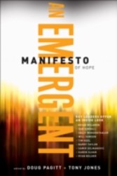 Emergent Manifesto of Hope, A (emersion: Emergent Village resources for communities of faith)