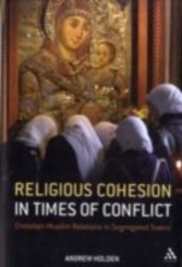 Religious Cohesion in Times of Conflict