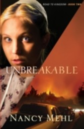 Unbreakable (Road to Kingdom Book #2)