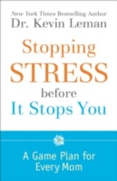 Stopping Stress before It Stops You