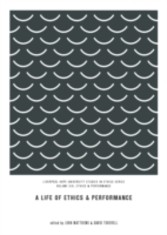 Life of Ethics and Performance