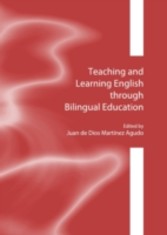 Teaching and Learning English through Bilingual Education