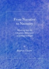 From Narrative to Necessity