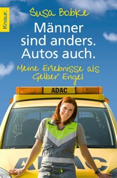 Männer sind anders. Autos auch.