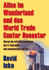 Alice im Wunderland und das World Trade Center Desaster