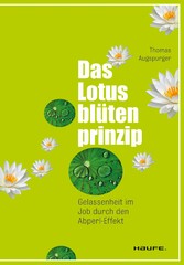 Das Lotusblütenprinzip