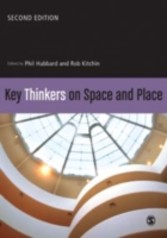 Key Thinkers on Space and Place