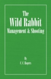 Wild Rabbit - Management and Shooting